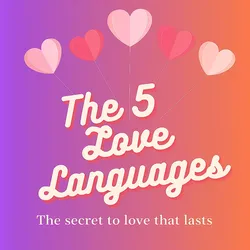 The 5 Love Languages